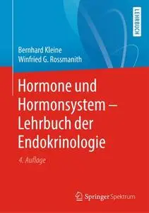 Hormone und Hormonsystem - Lehrbuch der Endokrinologie (Repost)