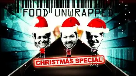 Channel 4 - Food Unwrapped: At Christmas (2015)