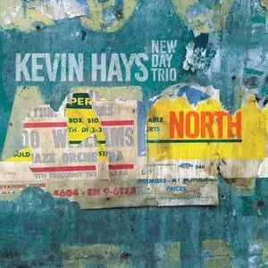 Kevin Hays - North (2016) [Official Digital Download 24/88]