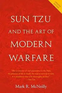 Sun Tzu and the Art of Modern Warfare: Updated Edition