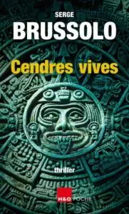 Serge Brussolo, "Cendres vives"