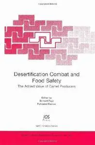 Desertification Combat And Food Safety: The Added Value Of Camel Producers
