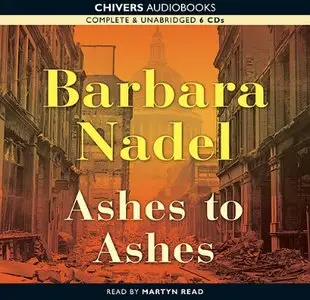 Ashes to Ashes by Barbara Nadel, Martyn Read