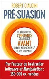 Pré-suasion [Kindle Edition]