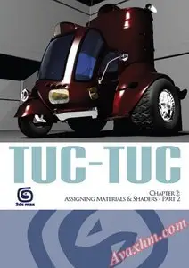 Tuc-Tuc - Materials, Shaders and Rendering Tutorial for 3dsmax