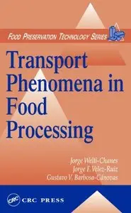 Transport Phenomena in Food Processing (Repost)