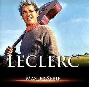 Félix Leclerc - Master Serie (2004)