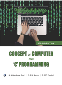 Concept of Computer and 'C' Programming, 2nd Edition