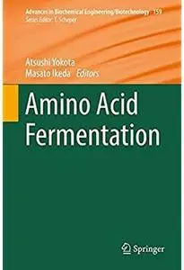 Amino Acid Fermentation [Repost]