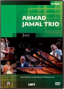 Ahmad Jamal Trio - Live At The Munich Philharmonie (2004)