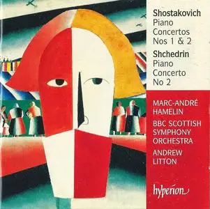 Marc-André Hamelin, BBC Scottish Symphony Orchestra, Andrew Litton - Shostakovich, Shchedrin: Piano Concertos (2003)