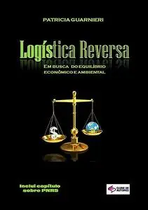 «Logística Reversa» by Patricia Guarnieri