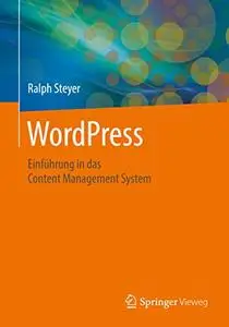 WordPress: Einführung in das Content Management System (Repost)