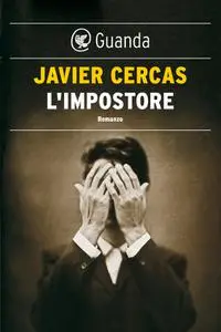 L'impostore - Javier Cercas