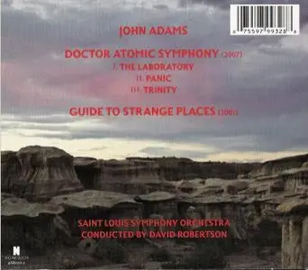 John Adams - Doctor Atomic Symphony - Guide to Strange Sites (SLSO - Robertson) [Nonesuch 468220-2]