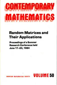 Random Matrices and Their Applications (repost)