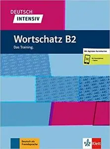 Deutsch Intensiv - Wortschatz B2