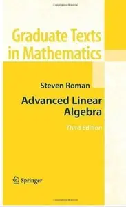 Advanced Linear Algebra (3rd edition) [Repost]