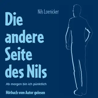 «Die andere Seite des Nils: Ab morgen bin ich pünktlich» by Nils Loenicker