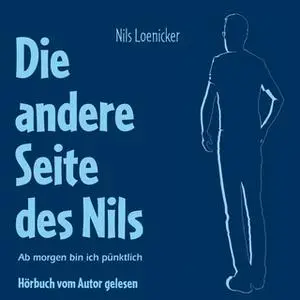 «Die andere Seite des Nils: Ab morgen bin ich pünktlich» by Nils Loenicker