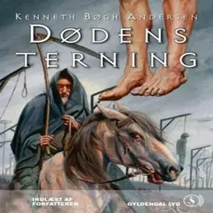 «Dødens terning» by Kenneth Bøgh Andersen