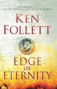Edge of Eternity: Book Three of The Century Trilogy