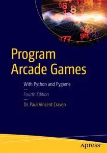 Program Arcade Games: With Python and Pygame (Repost)