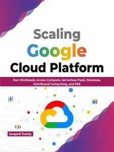 Scaling Google Cloud Platform: Run Workloads Across Compute
