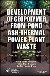 Development of Geopolymer from Pond Ash-Thermal Power Plant Waste