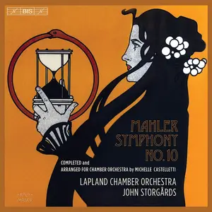 John Storgårds, Lapland Chamber Orchestra - Gustav Mahler: Symphony No.10 (2019)