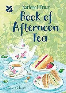 National Trust Book of Afternoon Tea