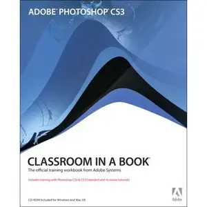 Adobe Photoshop CS3 Classroom in a Book  (Repost) 