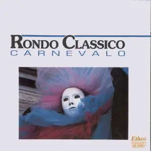 Rondo Classico - Carnevalo (2004)