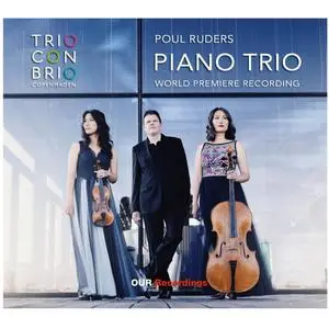 Trio con Brio Copenhagen - Poul Ruders: Piano Trio (World Premiere Recording) (2023) [Official Digital Download 24/192]