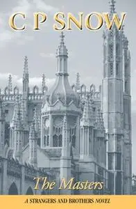 «The Masters» by C.P. Snow
