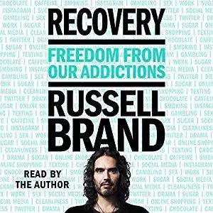 Recovery: Freedom from Our Addictions [Audiobook]