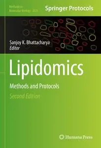 Lipidomics: Methods and Protocols (Methods in Molecular Biology)