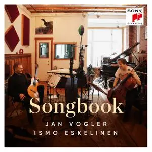 Jan Vogler & Ismo Eskelinen - Songbook (2019)