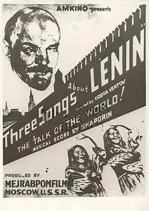 Three Songs About Lenin (1934)