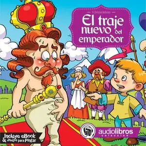 «El traje nuevo del emperador» by Hans Christian Andersen