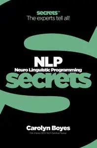 «NLP (Collins Business Secrets)» by Carolyn Boyes