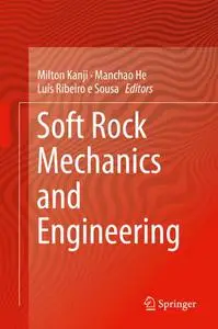 Soft Rock Mechanics and Engineering (Repost)