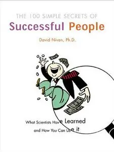 The 100 Simple Secrets of Successful People (Repost)
