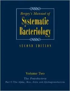 Bergey's Manual of Systematic Bacteriology: Volume 2: The Proteobacteria, Part B by George Garrity