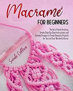 Macramé For Beginners