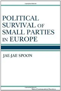 Political Survival of Small Parties in Europe (New Comparative Politics) (Repost)