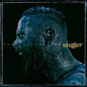 Skillet - Unleashed Beyond (Special Edition) (2017) [Official Digital Download]