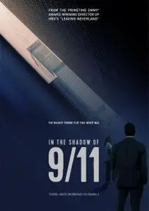 Channel 4 - In the Shadow of 9/11 (2021)