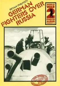World War 2 Photo Album Number 16: German Fighters Over Russia (Repost)