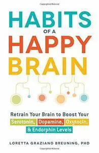Habits Of A Happy Brain